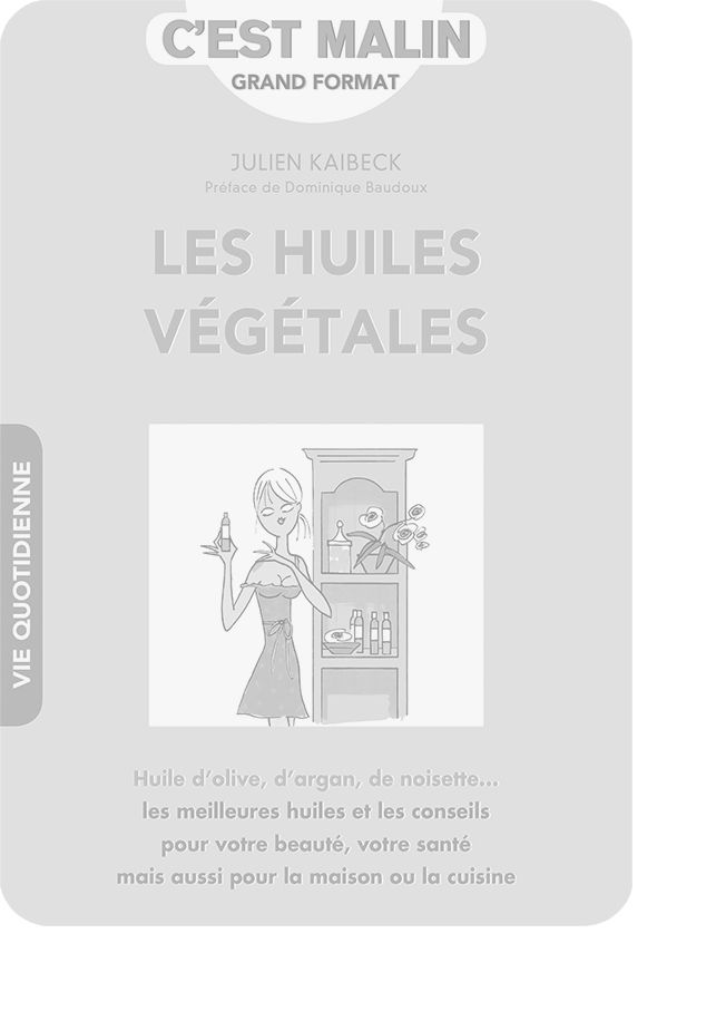 Les huiles vegetales